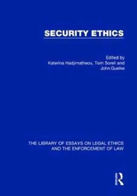 Security Ethics by Katerina Hadjimatheou