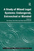 A Study of Mixed Legal Systems: Endangered, Entrenched or Blended by Sue Farran