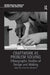 Craftwork as Problem Solving: Ethnographic Studies of Design and Making by Trevor H. J. Marchand