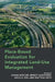 Place-Based Evaluation for Integrated Land-Use Management by Johan Woltjer
