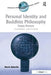 Personal Identity and Buddhist Philosophy: Empty Persons by Mark Siderits