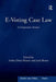 E-Voting Case Law: A Comparative Analysis by Ardita Driza Maurer, Jordi Barrat