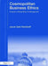 Cosmopolitan Business Ethics: Towards a Global Ethos of Management by Jacob Dahl Rendtorff