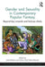 Gender and Sexuality in Contemporary Popular Fantasy: Beyond Boy Wizards and Kick-Ass Chicks by Jude Roberts