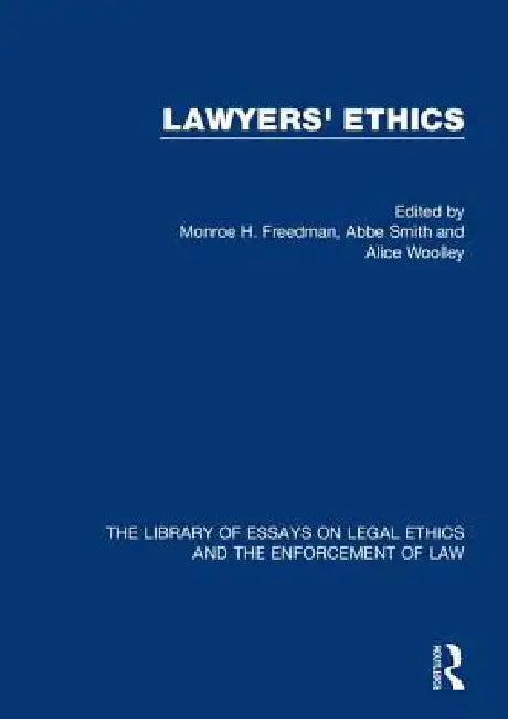 Lawyers' Ethics by Monroe H. Freedman