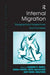 Internal Migration: Geographical Perspectives and Processes by Darren P. Smith, Nissa Finney, Keith Halfacree