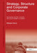 Strategy, Structure and Corporate Governance: Expressing Inter-Firm Networks and Group-Affiliated Companies by Nabyla Daidj