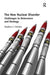 The New Nuclear Disorder: Challenges to Deterrence and Strategy by Stephen J. Cimbala