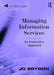Managing Information Services: An Innovative Approach by Jo Bryson