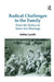 Radical Challenges to the Family: From the Sixties to Same-Sex Marriage by Ashley Lavelle