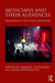Musicians and Their Audiences: Performance, Speech and Mediation by Ioannis Tsioulakis