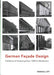 German Façade Design: Traditions of Screening from 1500 to Modernism by Randall Ott