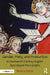 Gender, Piety, and Production in Fourteenth-Century English Apocalypse Manuscripts by Renana Bartal