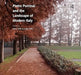 Pietro Porcinai and the Landscape of Modern Italy by Marc Treib