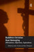 Buddhist-Christian Dual Belonging: Affirmations, Objections, Explorations by Gavin D'Costa