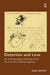 Distortion and Love: An Anthropological Reading of the Art and Life of Stanley Spencer by Nigel Rapport
