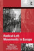 Radical Left Movements in Europe by Magnus Wennerhag