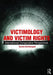 Victimology and Victim Rights: International Comparative Perspectives by Tyrone Kirchengast