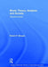 Music Theory, Analysis, and Society: Selected Essays by Robert P. Morgan