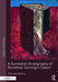 A Surrealist Stratigraphy of Dorothea Tanning's Chasm by Catriona McAra