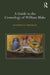 A Guide to the Cosmology of William Blake by Kathryn Freeman