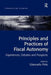 Principles And Practices Of Fiscal Autonomy by Giancarlo Pola, Soren Dosenrode