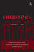 Crusades: Volume 14 by Benjamin Z. Kedar