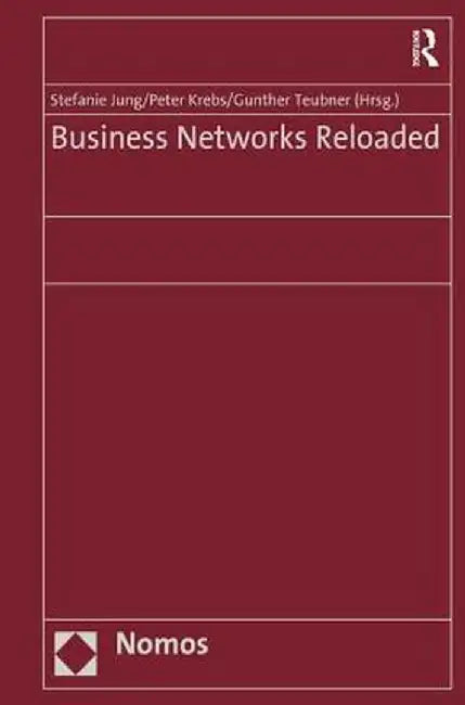 Business Networks Reloaded by Peter Krebs