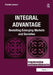Integral Advantage: Revisiting Emerging Markets and Societies by Ronnie Lessem