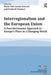 Interregionalism And The European Union by Mario Telo, Louise Fawcett, Frederik Ponjaert