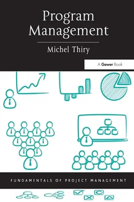 Program Management by Michel Thiry