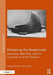 Remaking the Readymade: Duchamp, Man Ray, and the Conundrum of the Replica by Adina Kamien-Kazhdan