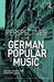 Perspectives on German Popular Music by Michael Ahlers