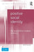 Positive Social Identity: The Quantitative Analysis of Ethics by Nick Duncan