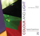Colour and Light: Spatial Experience by Karin Fridell Anter