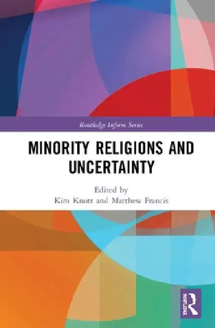 Minority Religions and Uncertainty by Matthew Francis