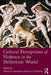 Cultural Perceptions of Violence in the Hellenistic World by Michael Champion