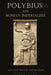 Polybius and Roman Imperialism by Donald Walter Baronowski