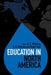 Education in North America by D. E. Mulcahy