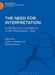 The Need for Interpretation: Contemporary Conceptions of the Philosopher's Task by Sollace Mitchell