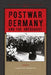 Postwar Germany and the Holocaust by Caroline Sharples