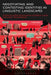 Negotiating and Contesting Identities in Linguistic Landscapes by Robert Blackwood