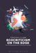 Ecocriticism on the Edge: The Anthropocene as a Threshold Concept by Timothy Clark