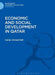 Economic and Social Development in Qatar by Zuhair Ahmed Nafi