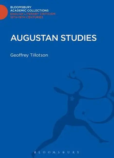 Augustan Studies by Geoffrey Tillotson