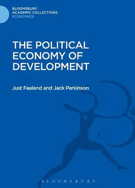 The Political Economy of Development by Just Faaland