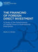 The Financing of Foreign Direct Investment: A Study of the Determinants of Capital Flows in Multinational Enterprises by Martin G. Gilman