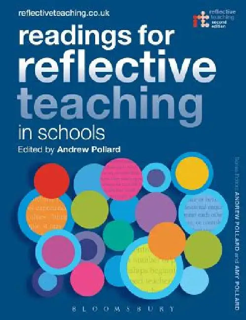 Readings for Reflective Teaching in Schools by Andrew Pollard