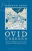 Ovid Unseens: Practice Passages for Latin Verse Translation and Comprehension by Mathew Owen