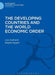 The Developing Countries and the World Economic Order by Lars Anell